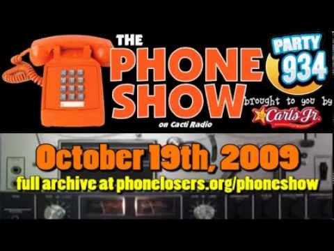 The Phone Show  - October 19th, 2009