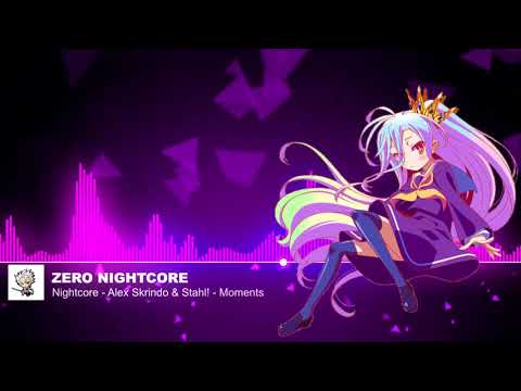 Nightcore - Alex Skrindo & Stahl! - Moments