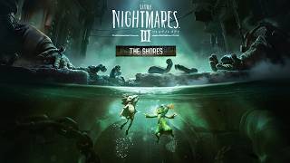 【LITTLE NIGHTMARES 3-リトルナイトメア3-】追加チャプター第2弾「海岸」