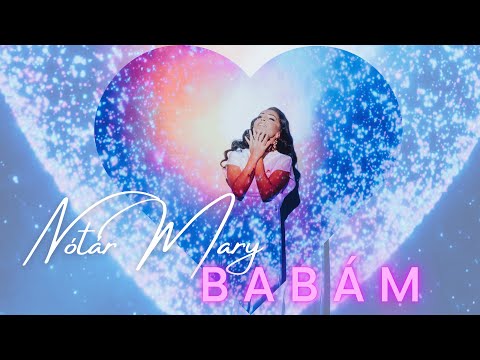 Nótár Mary-Babám (Official Music Video)