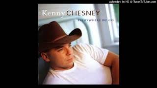 050 - You Had Me From Hello - Kenny Chesney