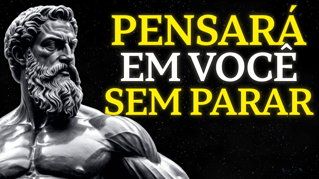 7 ATITUDES Que Fazem QUALQUER PESSOA Pensar em Você | ESTOICISMO