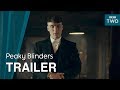 Peaky Blinders Season 5 Trailer 2019