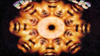 Funkadelic   I&#39;ll Bet You