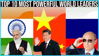 Top 10 Most Powerful World Leaders