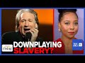 Briahna Joy Gray: Did Bill Maher Just Defend SLAVERY?