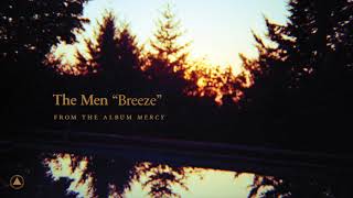 The Men - Breeze video