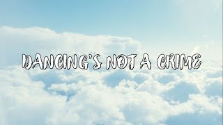 DANCING'S NOT A CRIME - PANIC! AT THE DISCO (Lyric Video)