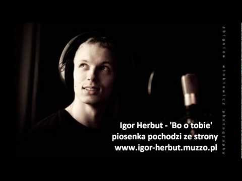 Igor Herbut - Bo o Tobie