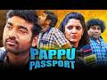 Vijay Sethupathi Blockbuster Action Hindi Dubbed Movie पप्पू पासपोर्ट Riti