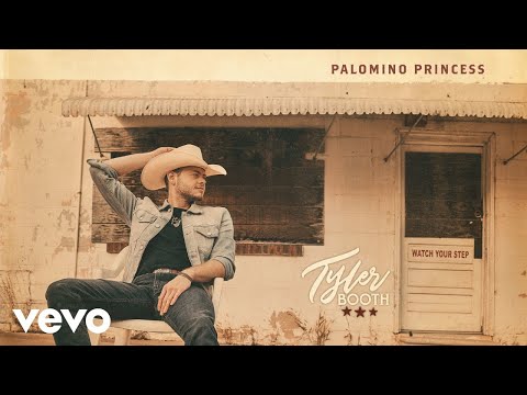 Tyler Booth - Palomino Princess (Audio)