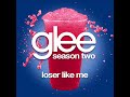 Loser Like Me - Glee Songs