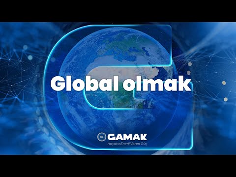 GAMAK | Global Olmak