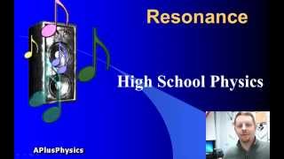 High School Physics - Resonance