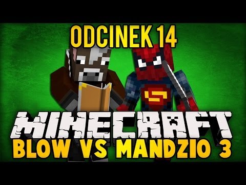 BLOW VS MANDZIO 3 - ENCHANTUJEMY! - odc. 14 (SkyIslands)