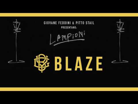 Blaze  - Lampioni RMX (Prod.  By Pitto Stail)