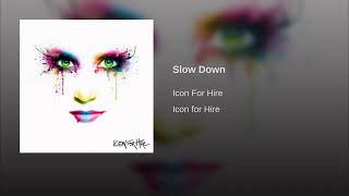 Slow down by icon for hire