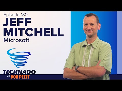 Technado, Ep. 180: Microsoft’s Jeff Mitchell