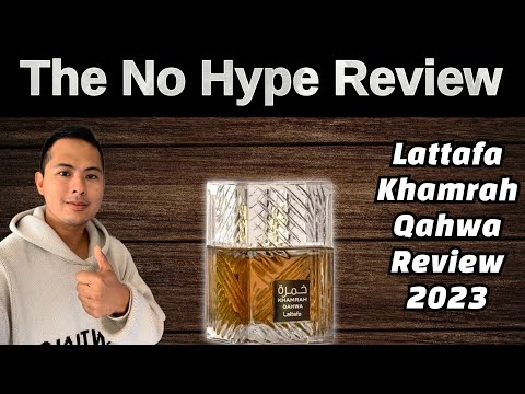 NEW LATTAFA KHAMRAH QAHWA REVIEW 2023 | THE HONEST NO HYPE FRAGRANCE REVIEW