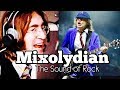 The Mixolydian Mode THE SOUND OF ROCK