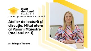 "Mitul etern al Păsării Măiestre (atelierul nr. 1)"