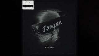 Jangan Music Video