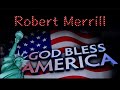 Robert Merrill's Recording of "God Bless America".