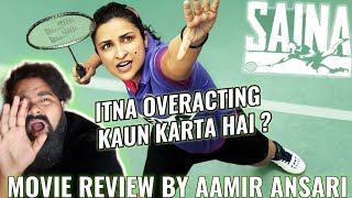 SAINA MOVIE REVIEW BY AAMIR ANSARI | PARINEETI CHOPRA | FAILED BIOPIC ?