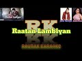 Raatan Lambiyan Karaoke With Lyrics || Clean Karaoke || jubin Nautiyal and Asees Kaur #raunakkaraoke