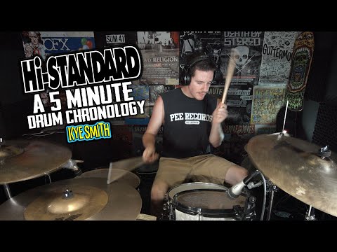 Hi-Standard: A 5 Minute Drum Chronology - Kye Smith [4K]