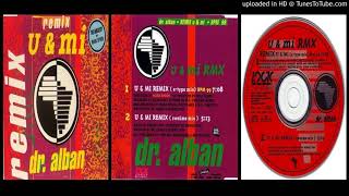 Dr. Alban ‎– U &amp; Mi (E-Type Mix – 1991)
