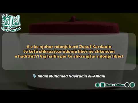 Kjo është fatkeqësia e kësaj kohe. Të dëgjohen njerëz sikurse Jusuf Kardaui dhe Gazaliu- Imam Albnai