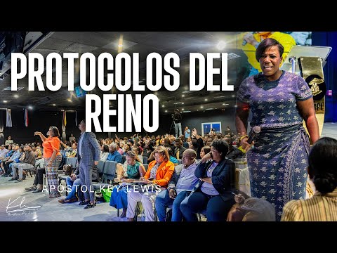PROTOCOLOS DEL REINO / APÓSTOL KEY LEWIS