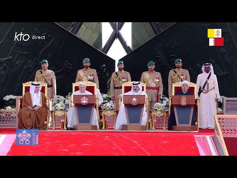 Clôture du « Forum de Bahreïn pour le dialogue » avec le pape François