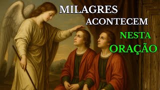 Oração Fortíssima a São Cosme e São Damião Milagres Acontecem Quando Você Reza Com Fé#Oração