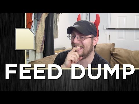 Feed Dump 187 -  The Return of Evil Alex