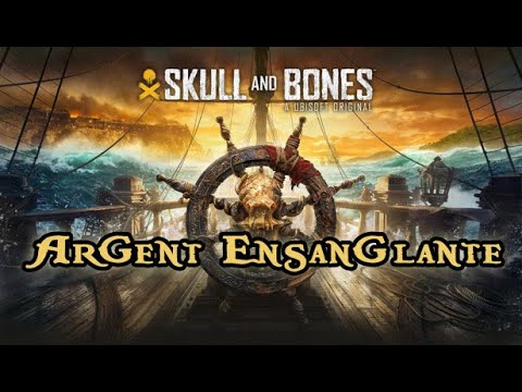 Skull and Bones - Argent ensanglanté