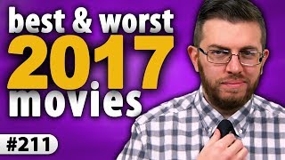 The BEST and WORST Movies Of 2017!