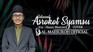 Download lagu Solawat Asrokot Syamsu Cover (Almaesuroh) New vol.1 mp3