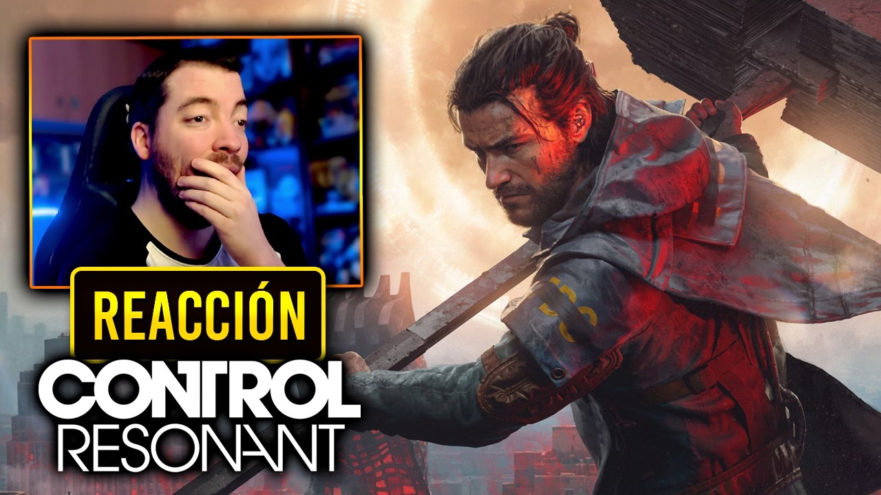 CÓMO OS PINTA ESTO? Mi REACCIÓN a CONTROL RESONANT y el GAMEPLAY NUEVO de IGN