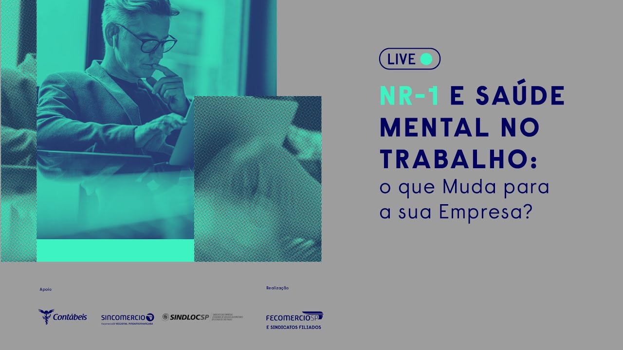 NR-1 e Saúde Mental no Trabalho: O Que Muda Para Sua Empresa?