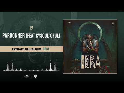 LOCKO - 12 Pardonner feat Cysoul x Ful [Audio Officiel]