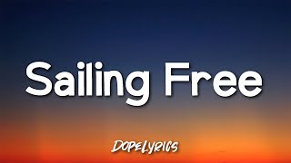 Acamarian - Sailing Free (Lyrics)