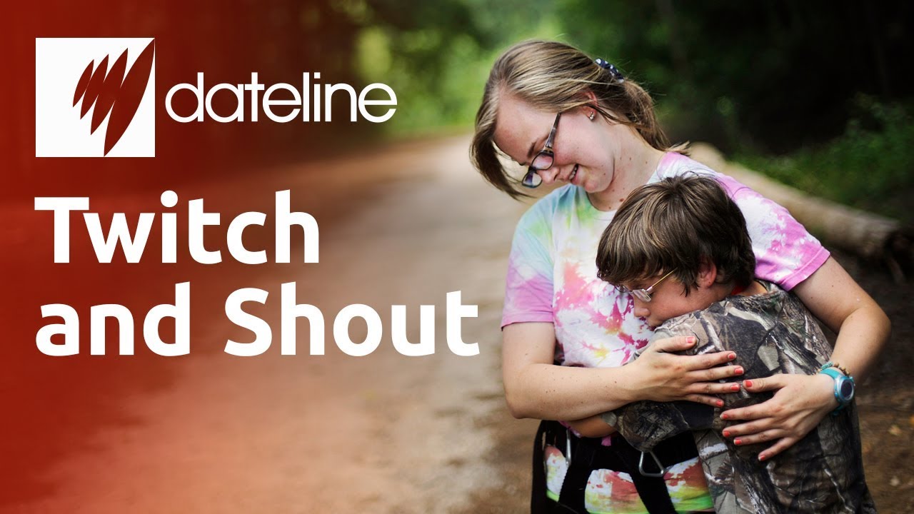 Tourette Syndrome: Twitch and Shout