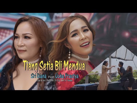 Ocha Prastya Feat. Sri Diana _ Tiang Setia Bli Mendua ( Official Music Video )