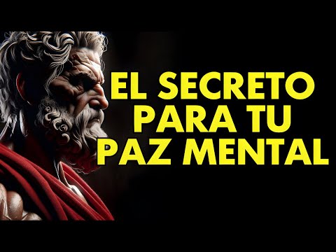 CÓMO LOGRAR LA PAZ MENTAL, ELIMINAR LAS PREOCUPACIONES Y LA ANSIEDAD l 12 LECCIONES de ESTOICISMO