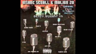 Insane Segall & Malign 20 - The Hate U Gave