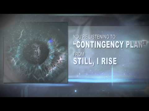 Still, I Rise - Contingency Plan (Feat. Jay Purrington) NEW SONG 2013