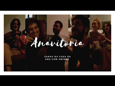 Anavitória e Rubel || Colégio - Sarau na casa da Ana