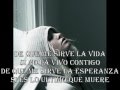 Camila - De Que Me Sirve La Vida with lyrics 